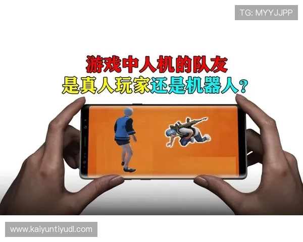 开云真人手机版下载支持多种热门游戏类型，满足不同玩家的娱乐需求与挑战欲望